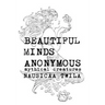 Beautiful Minds Anonymous III ( mythical creatures )