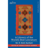 A Library of the World's Best Literature - Ancient and Modern - Vol. II (Forty-Five Volumes); Amiel-Auerbach