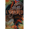 Unmoored