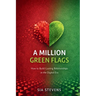 A Million Green Flags