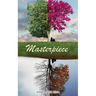 Masterpiece: Becoming all you were created to be