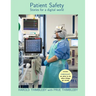 Patient Safety - Stories for a digital world