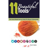 11 Beautiful Tools: The Social Media Success Guide for Beauty Professionals
