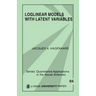 Loglinear Models with Latent Variables