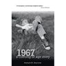 1967 - a coming of age story