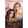 Honey Moon