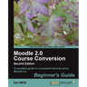 Moodle 2.0 Course Conversion