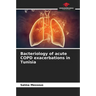 Bacteriology of acute COPD exacerbations in Tunisia