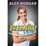 Breakaway: Beyond the Goal