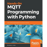 Hands-On MQTT Programming with Python