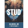 Stud: The Male Enhancement Guide for Peak Sexual Performance