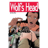 Wolf's Head Volume 1 - An Original Graphic Novel Series: Lauren Greene, a young black woman, is struggling to her place in society. But after her mom
