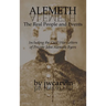 Alemeth: The Real People and Events: Including the Civil War Letters of John Alemeth Byers