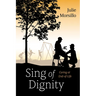Sing of Dignity