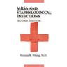 MRSA and Staphylococcal Infections, Second Edition