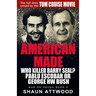 American Made: Who Killed Barry Seal? Pablo Escobar or George HW Bush