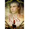 The Witch's Kiss: Volume 1