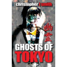 Ghosts of Tokyo
