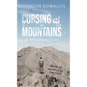 Cursing at Mountains