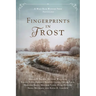 Fingerprints in Frost: a Wild Blue Wonder Press anthology