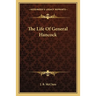 The Life Of General Hancock