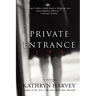 Private Entrance