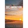 Dreamonition: A Binnie Story
