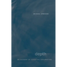 Depth: An Account of Scientific Explanation