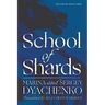 School of Shards