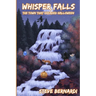 Whisper Falls: The Town That Dreaded Halloween