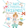 The Art of Making Friends