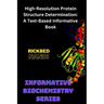 High-Resolution Protein Structure Determination: A Text-Based Informative Book