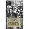 Alcohol, Sex, and Gender in Late Medieval and Early Modern Europe