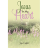 Jesus In My Heart