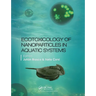 Ecotoxicology of Nanoparticles in Aquatic Systems