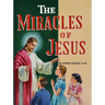 The Miracles of Jesus