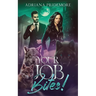 Your Job Bites!: Sequel to This Job Sucks!