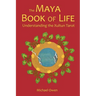 The Maya Book of Life: Understanding the Xultun Tarot