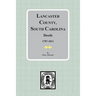 Lancaster County, South Carolina Deeds, 1787-1811
