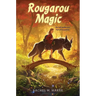 Rougarou Magic