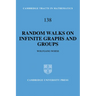 Random Walks on Infinite Graphs and Groups