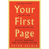 Your First Page: First Pages and What They Tell Us about the Pages That Follow Them: Revised Workshop and Classroom Edition