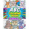 ABC Coloring Book Animals: Coloring Book for KIds - All ages