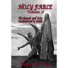 Holy Fable Volume 2: The Gospels and Acts Undistorted by Faith