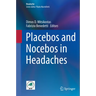 Placebos and Nocebos in Headaches