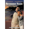 Retirement Years, The New Dawn