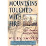 Mountains Touched with Fire: Chattanooga Besieged, 1863