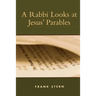 Rabbi Looks at Jesus' Parables