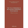 The Text of Habakkuk in the Ancient Commentary from Qumran