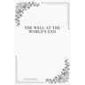 The Well at the World's End